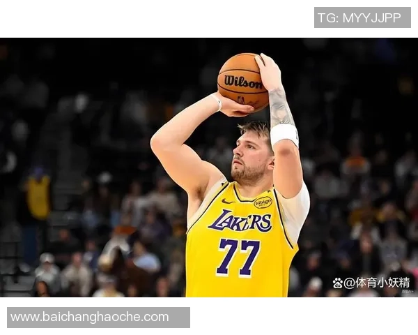 东契奇场均造犯规数领跑联盟SGA与里夫斯紧随其后表现不俗